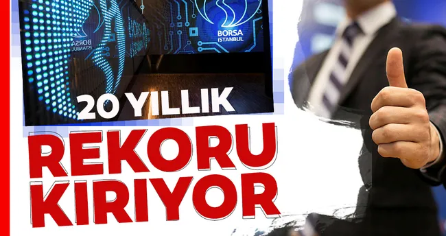 Borsa 20 Yillik Rekoru Kiriyor Son Dakika Haberler