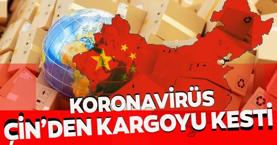 Koronavirus Cin Den Kargoyu Kesti Ekonomi Haberleri