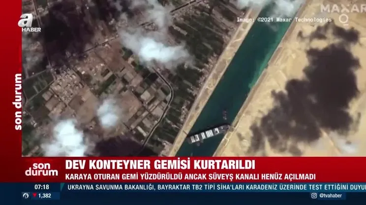 Ever Given gemisi kurtarıldı! Süveyş Kanalı temizlendi