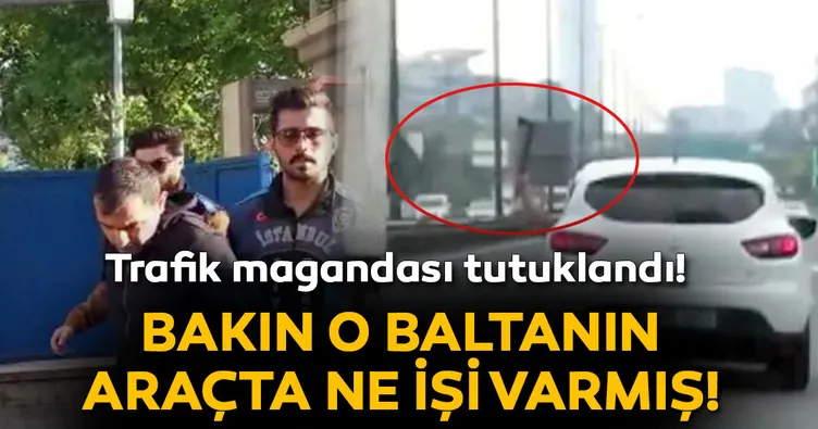 Baltalı sürücü adliyeye sevkedildi