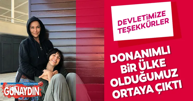 Hülya Avşar: Devletimize teşekkürler