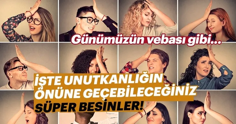 Bu besinler unutkanlıkla savaşıyor!