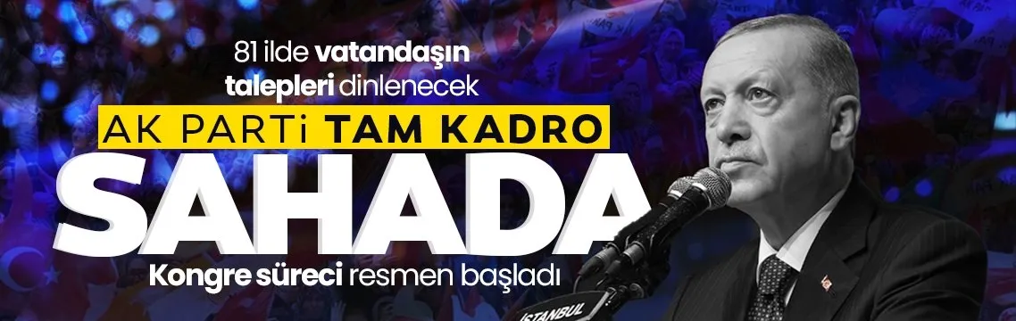 AK Parti tam kadro vatandaşı dinleyecek