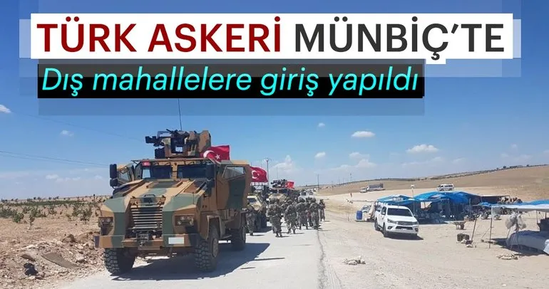 Son Dakika: Anlaşma sonuç verdi! Türk askeri Menbiç’te...