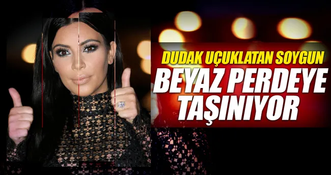 Kardaşyan soygunu sinemada