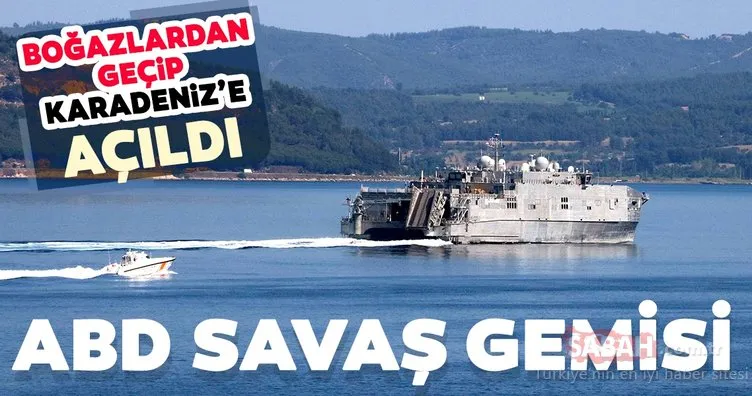 ABD Donanmasına ait gemi İstanbul Boğazı’ndan geçti