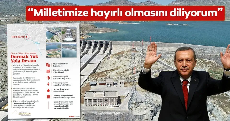 Başkan Erdoğan'dan Ilısu Barajı paylaşımı