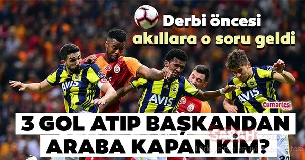 Galatasaray ve Fenerbahçe bu akşam 391. defa karşı karşıya gelecek! Peki 3 gol atıp başkandan Mercedes’i kapan kim?