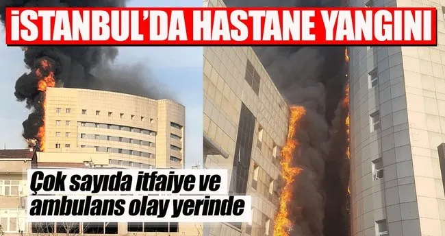 Son Dakika Haberi: Gaziosmanpaşa Taksim İlk Yardım Hastanesi'nde yangın çıktı
