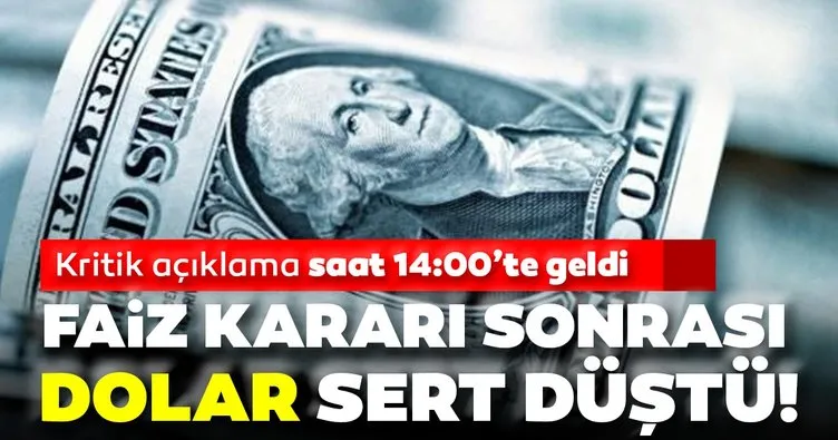 SON DAKİKA HABERLERİ | Dolar kuru Merkez Bankası’nın faiz kararı ile sert düştü!