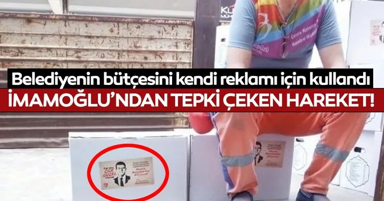 Ekrem İmamoğlu belediyenin bütçesiyle kendi reklamını yaptı!