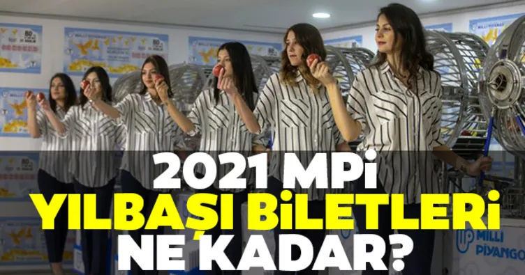 Milli piyango bilet fiyatları 2020 çeyrek kaç para oldu? Milli Piyango yılbaşı bilet fiyatları 2021: Milli Piyango yılbaşı özel