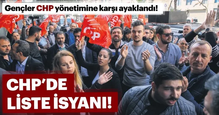 CHP’de liste isyanı