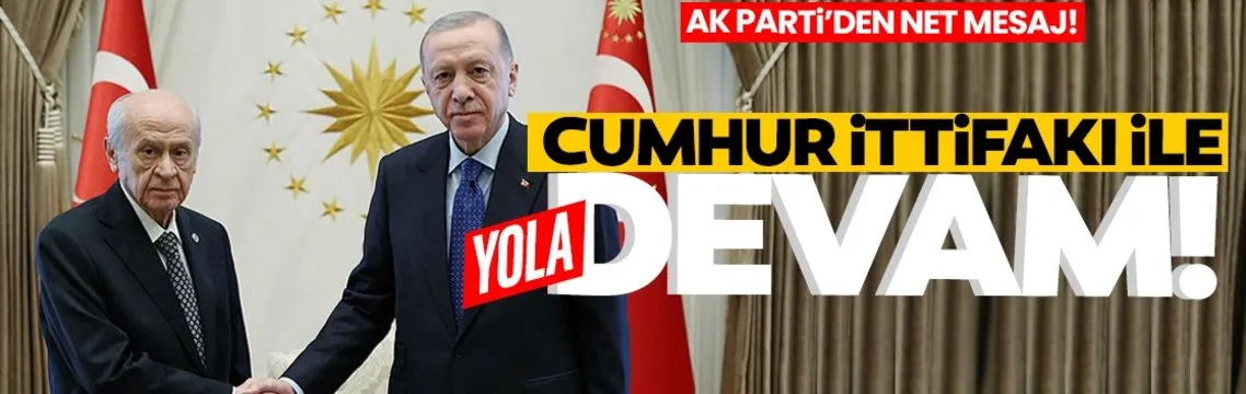 AK Parti Sözcüsü Ömer Çelik: Cumhur İttifakı kararlılıkla yoluna devam etmektedir