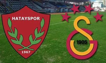 Hatayspor Galatasaray maçı hangi kanalda saat kaçta? Galatasaray’ın ilk 11’i...