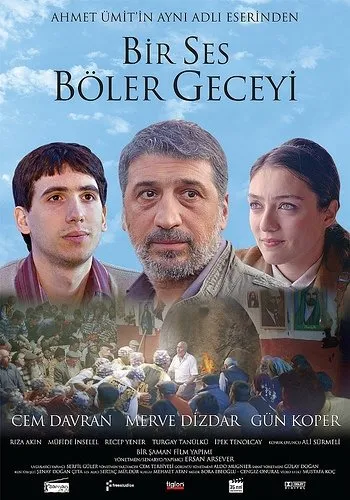 Bir Ses Böler Geceyi filminden kareler