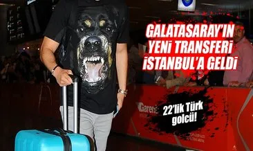Samed Yeşil Galatasaray için İstanbul’a geldi