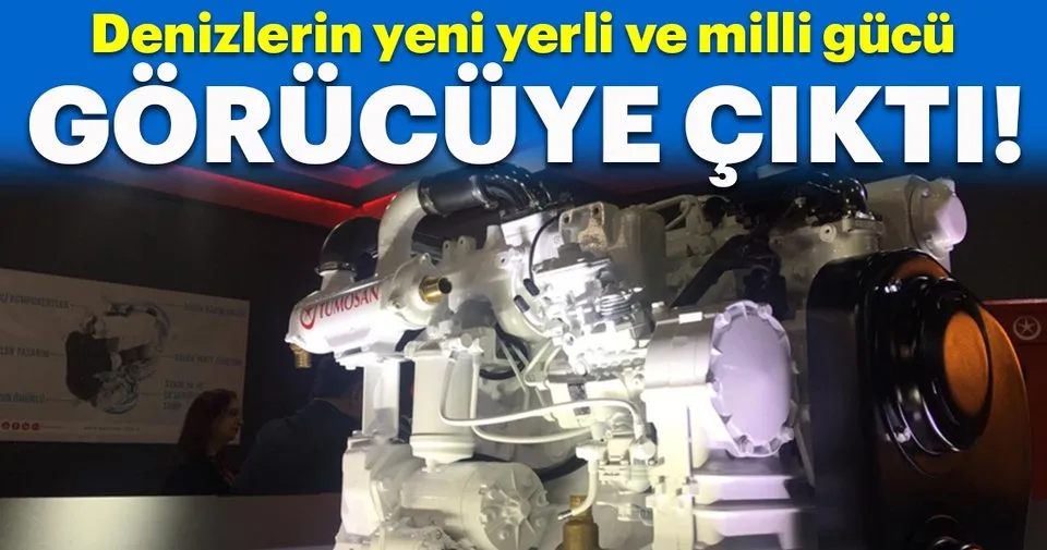 yerli deniz motoru gorucuye cikti son dakika haberler