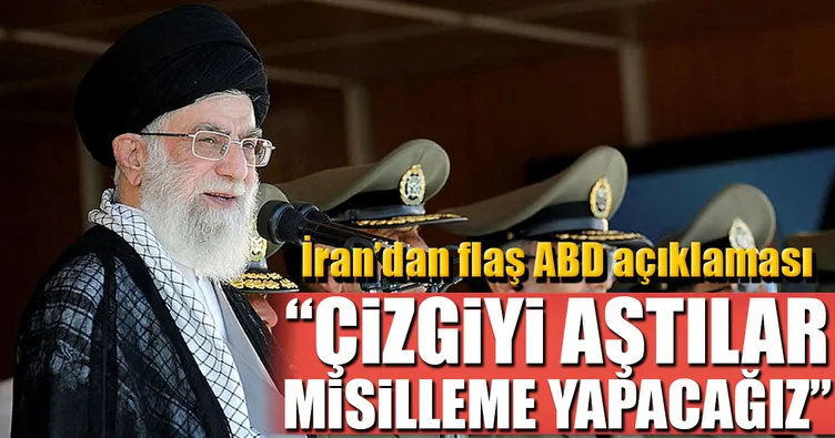 İran’dan flaş ’ABD’ açıklaması