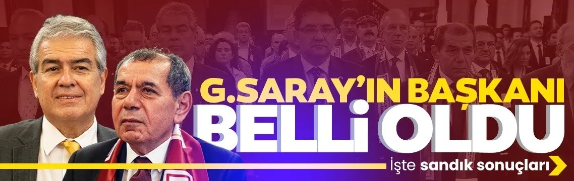 Galatasaray’ın yeni başkanı belli oldu!