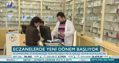 Eczanelerde yeni dönem başlıyor