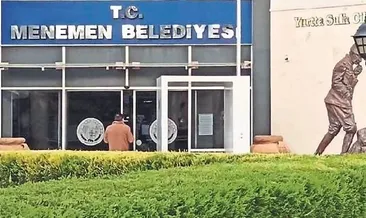 Son dakika: Mahkemeden Menemen Belediyesi için flaş karar!