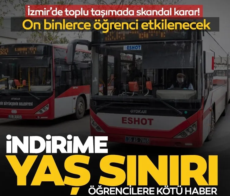 İzmir’de toplu taşımada skandal karar! Öğrenciler için uygulanan indirime 30 yaş sınırı getirildi
