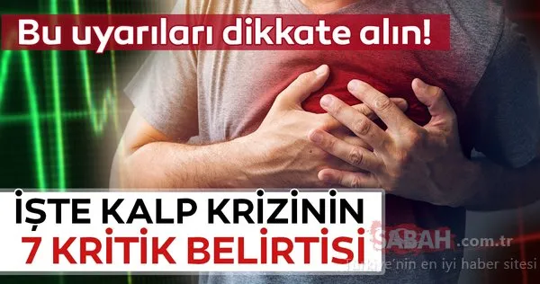 Bu işaretler kalp krizini gösteriyor! İşte 7 kritik belirtisi ile kalp krizi...
