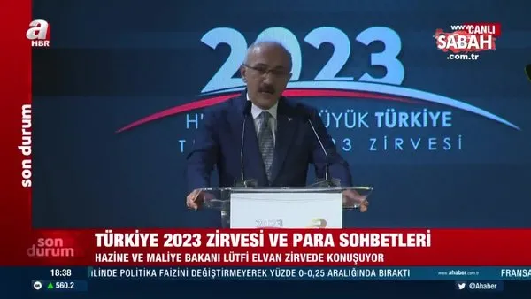 Son dakika: Türkiye 2023 Zirvesi ve Para Sohbetleri... Bakan Elvan'dan önemli açıklamalar | Video