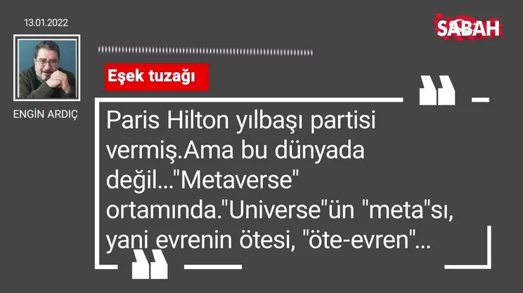 Engin Ardıç | Eşek tuzağı