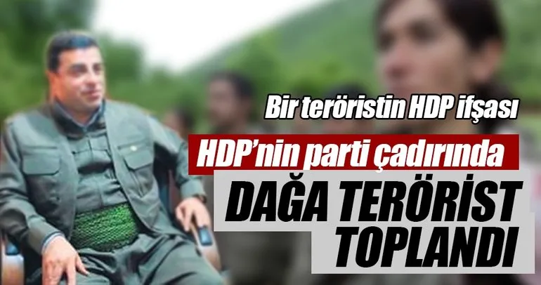 HDP'nin parti çadırında dağa terörist toplandı
