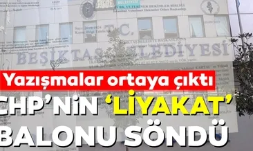 Yazışmalar ortaya çıktı CHP’nin ’liyakat’ balonu söndü