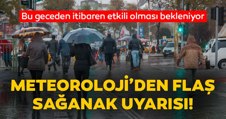Meteoroloji’den son dakika haberi geldi! Hava durumu uyarısı: Yağmur yağışı ve saatlik hava tahminleri...