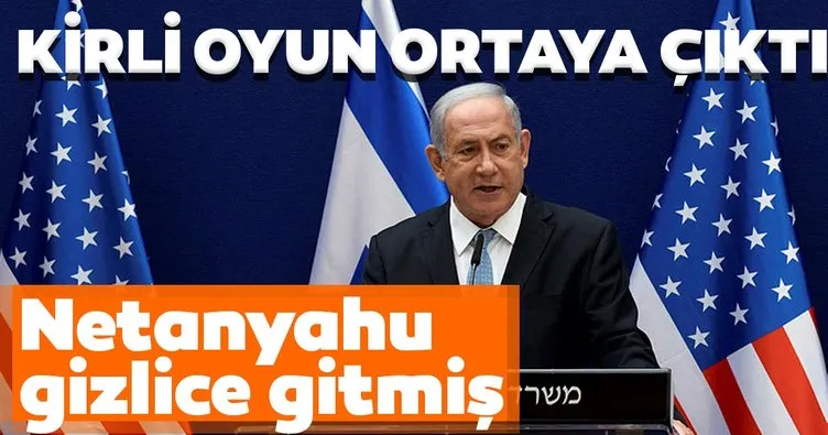 İsrail ve BAE’nin kirli oyunları ortaya çıktı! Netanyahu 2018’de Mossad’ın girişimleri sonucu gizlice BAE’ye gitmiş