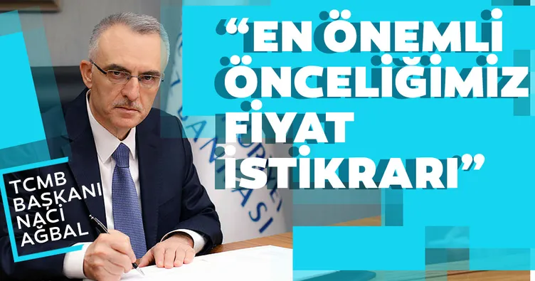 SON DAKİKA: Merkez Bankası Başkanı Naci Ağbal: Temel görevimiz fiyat istikrarını sağlamak