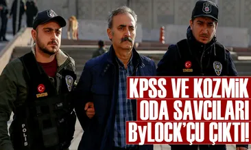 KPSS ve Kozmik Oda savcıları ByLock’çu çıktı