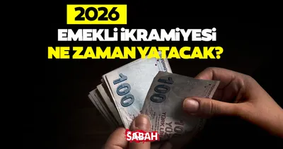 Bayram ikramiyeleri ne zaman yatacak? 2026 Kurban Bayramı emekli ikramiye ödeme tarihi bekleniyor!
