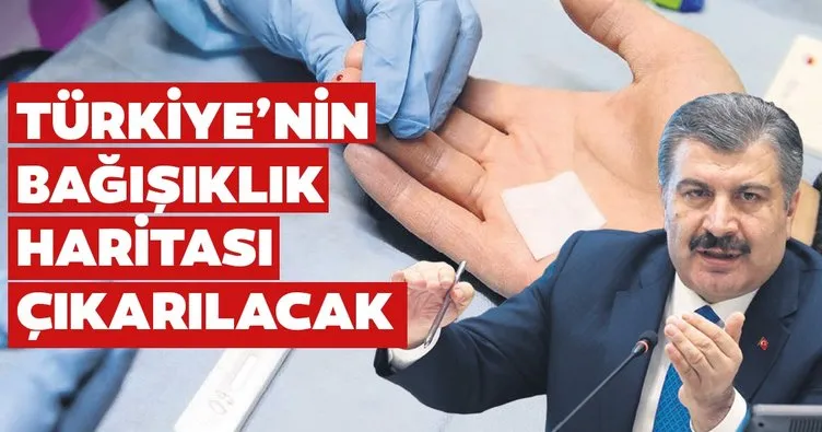 Türkiye’nin bağışıklık haritası çıkarılacak