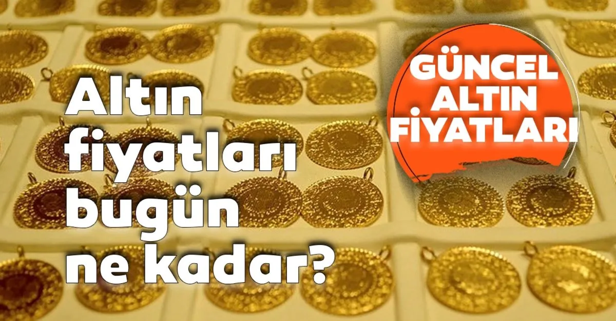 son dakika haber altin fiyatlari