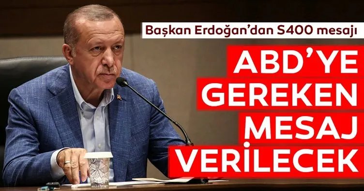 Son dakika haberi: Başkan Erdoğan’dan ABD’ye S-400 cevabı