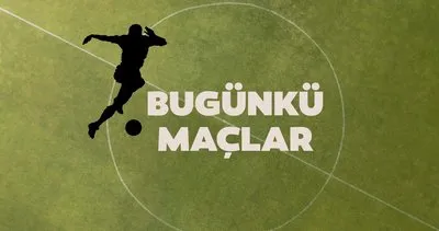 BUGÜNKÜ MAÇ LİSTESİ 18 Nisan 2025 Cuma: Bugün kimin maçı var, saat kaçta? İşte karşılaşmalar
