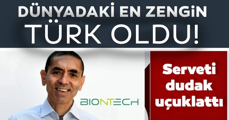 Son dakika haberi: BioNTech CEO’su Uğur Şahin dünyanın en zengin 500 kişisi arasına girdi! Serveti dudak uçuklattı...