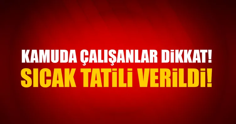 Ankara’da sıcak tatili