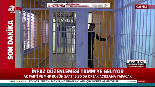 AK Parti ve MHP'den flaş 'Ceza infaz düzenlemesi' açıklaması | Video
