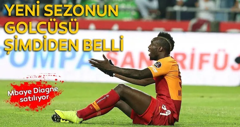 Galatasaray’da transfer ile ilgili son dakika gelişmeleri! Diagne satılıyor, yeni sezonun golcüsü şimdiden belli