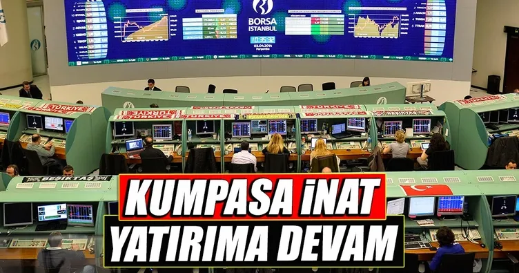 Kumpasa inat yatırıma devam