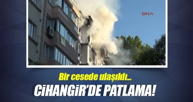 Cihangir’de patlama!