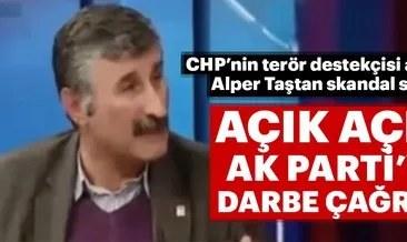 CHP’li aday Alper Taş’tan skandal sözler