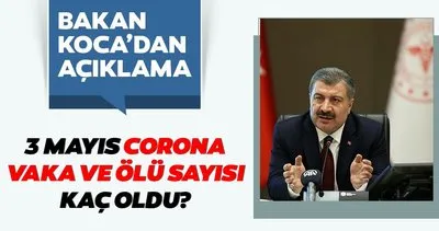 BAKAN KOCA SON DAKİKA AÇIKLADI: Türkiye’de corona virüsü vaka, ölü, iyileşen hasta sayısı kaç oldu? Corona virüs vaka, ölü, iyileşen ve entübe hasta sayısı, canlı harita
