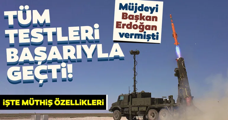 Son dakika haberi: Müjdeyi Başkan Erdoğan vermişti! Tüm testleri başarıyla geçti...
